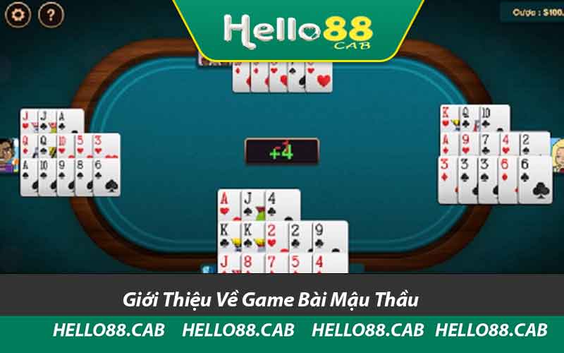 Giới Thiệu Về Game Bài Mậu Thầu