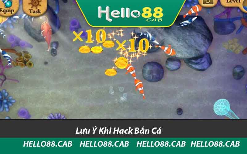 Lưu Ý Khi Hack Bắn Cá