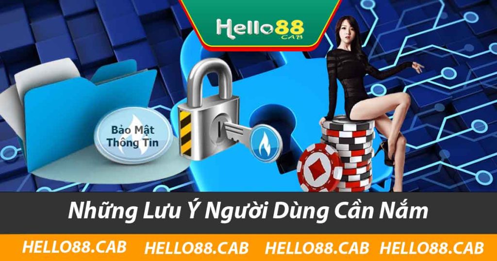 Những Lưu Ý Người Dùng Cần Nắm