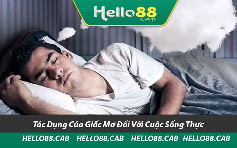 Tác Dụng Của Giấc Mơ Đối Với Cuộc Sống Thực