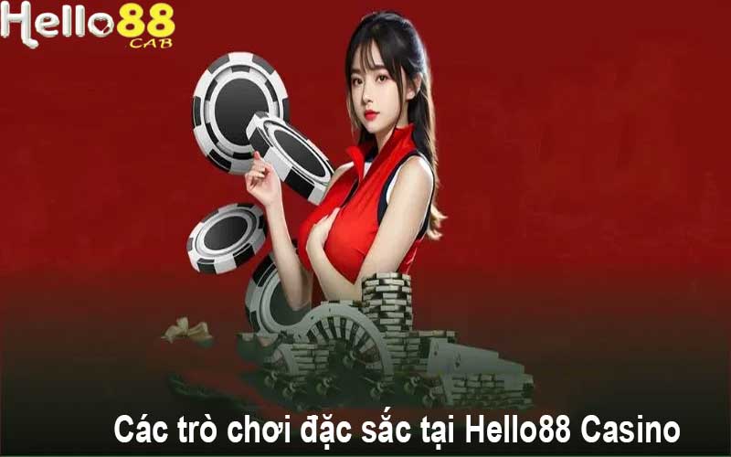 Các trò chơi đặc sắc tại Hello88 Casino