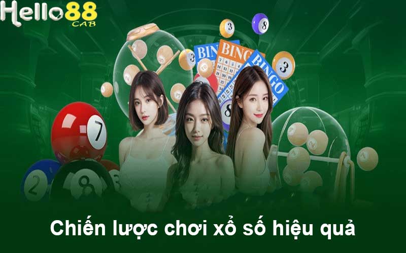 Chiến lược chơi xổ số hiệu quả