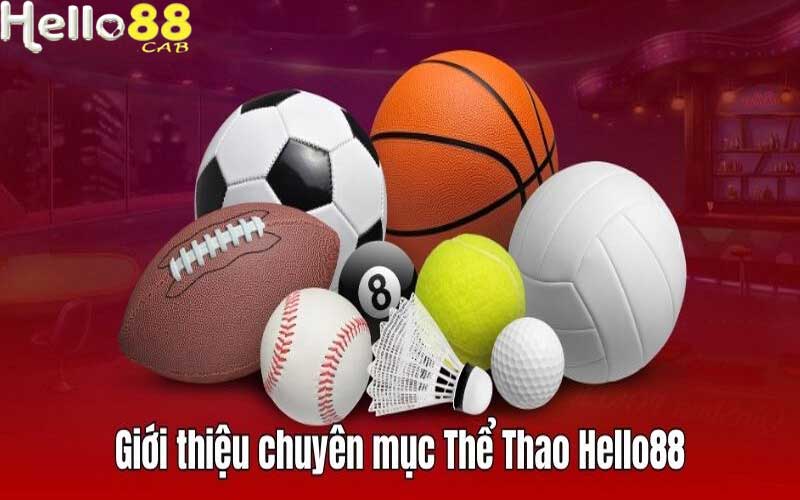 Giới thiệu về Thể Thao Hello88