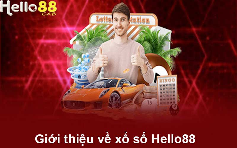 Giới thiệu về xổ số Hello88